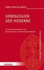 Genealogien der Moderne