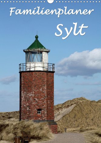 Familienplaner - Sylt (Wandkalender 2020 DIN A3 hoch)