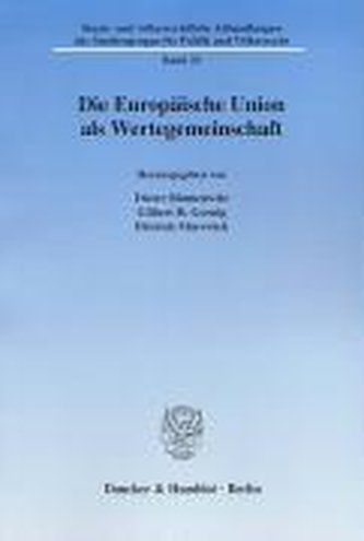 Die Europäische Union als Wertegemeinschaft.