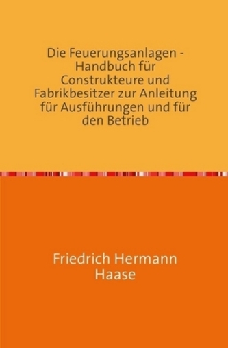 Die Feuerungsanlagen