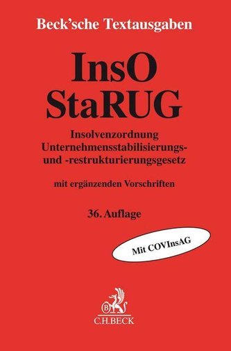 Insolvenzordnung / Unternehmensstabilisierungs- und -restrukturierungsgesetz