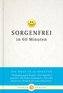 Sorgenfrei in 60 Minuten