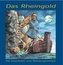Das Rheingold