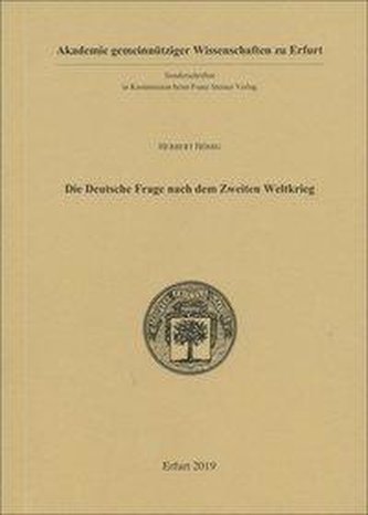 Die Deutsche Frage nach dem Zweiten Weltkrieg