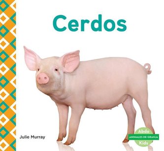 Cerdos (Pigs) (Spanish Version)