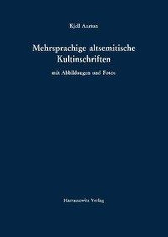 Mehrsprachige altsemitische Kultinschriften