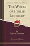 The Works of Philip Lindsley, Vol. 1 (Classic Reprint)