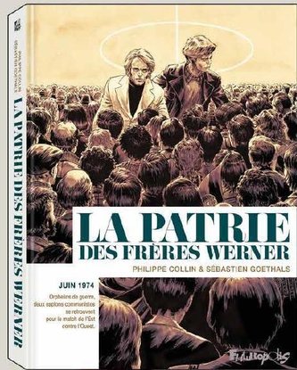 La patrie des frères Werner