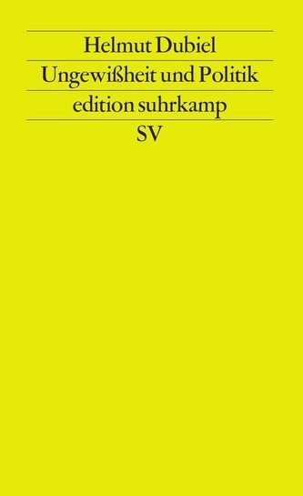 Ungewißheit und Politik