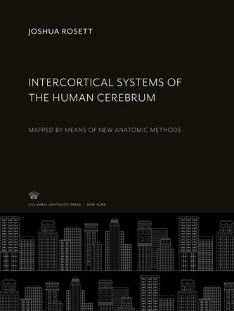 Intercortical Systems of the Human Cerebrum