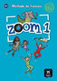Zoom 1 (A1.1) – Livre de l´éleve