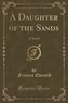 A Daughter of the Sands