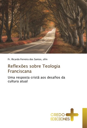 Reflexões sobre Teologia Franciscana