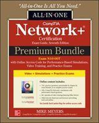 Comptia Network+ Certification Premium Bundle: All-In-One Exam Guide, Seventh Edition with Online Access Code for Performance-Ba