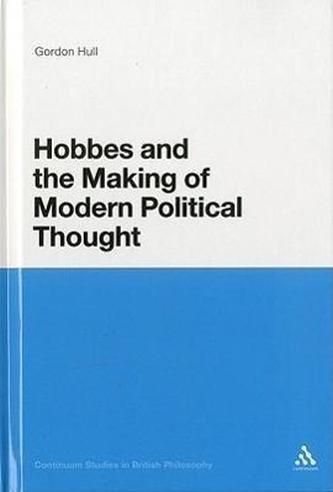 Hobbes and the Making of Modern Political Thought