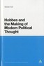 Hobbes and the Making of Modern Political Thought