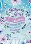 Glitzer, Girls & Glamour