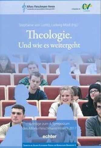 Theologie. Und wie es weitergeht