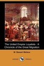 The United Empire Loyalists: A Chronicle of the Great Migration (Dodo Press)