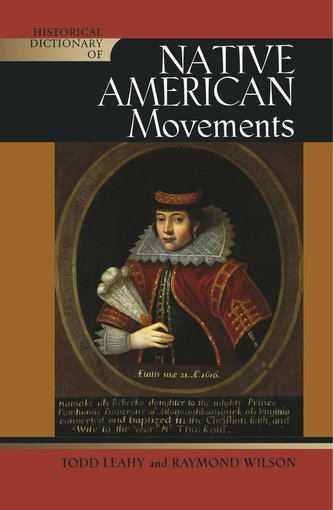 Historical Dictionary of Native American Movements