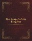 The Gospel of the Kingdom