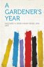A Gardener's Year