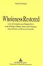 Wholeness Restored