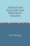 Jahrbuch der Automobil und Motorboot-Industrie