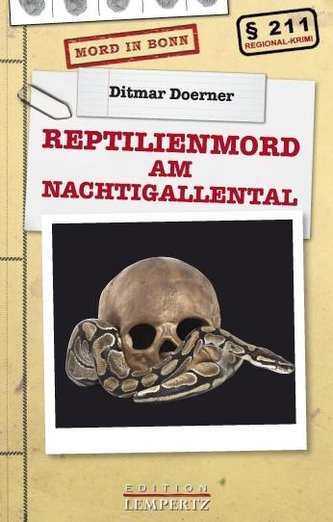 Reptilienmord am Nachtigallental