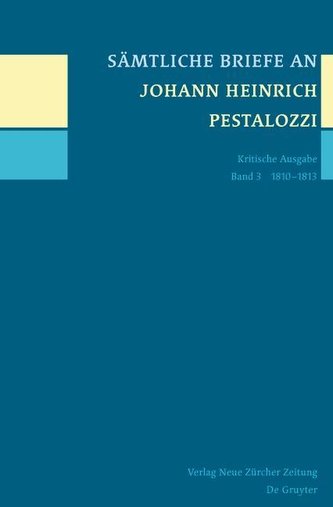 Sämtliche Briefe an Johann Heinrich Pestalozzi 3