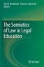 The Semiotics of Law in Legal Education