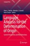 Language Analysis for the Determination of Origin