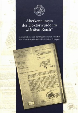 Aberkennungen der Doktorwürde im \"Dritten Reich\"