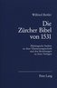 Die Zürcher Bibel von 1531
