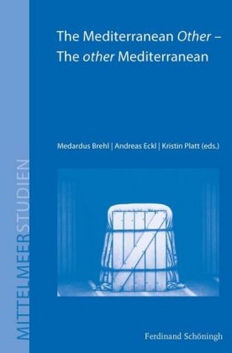 The Mediterranean Other - The Other Mediterranean