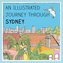 An illustrated journey through Sydney (Wall Calendar 2021 300 × 300 mm Square)