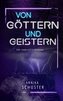 Von Göttern und Geistern