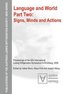 Signs, Minds and Actions