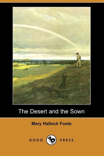 The Desert and the Sown (Dodo Press)