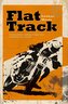 Flat Track - A Story about Coming of Age, Love and Above All, Racing