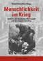 Menschlichkeit im Krieg
