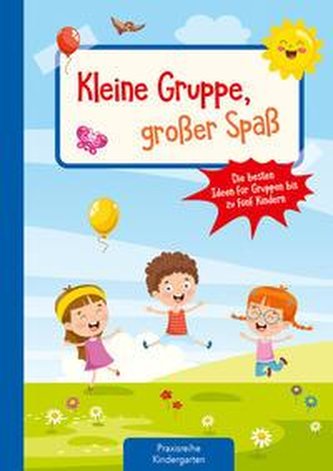 Kleine Gruppe, großer Spaß
