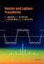 Fourier and Laplace Transforms