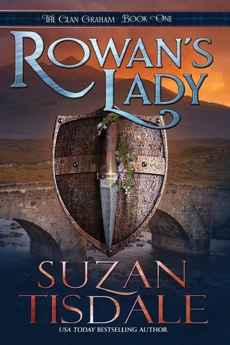 Rowan's Lady: Book One of the Clan Graham Series