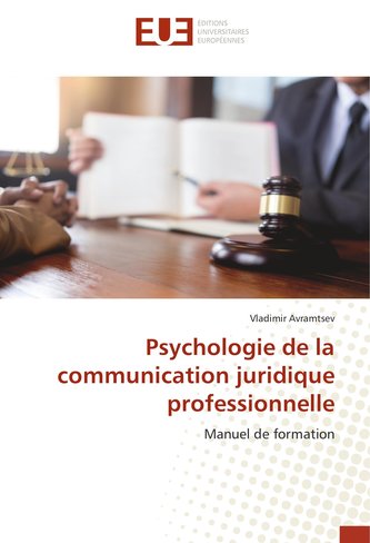 Psychologie de la communication juridique professionnelle