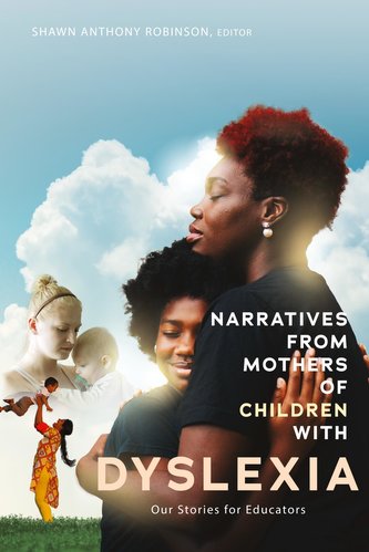 Narratives from Mothers of Children with Dyslexia