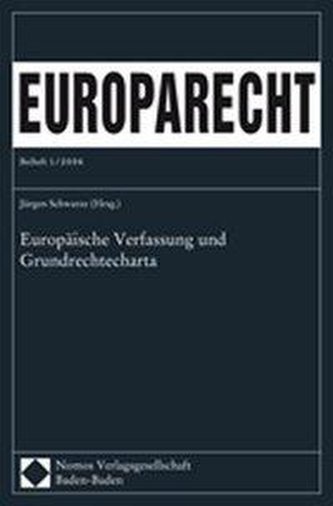 Europäische Verfassung und Grundrechtecharta