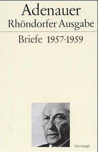 Briefe 1957 - 1959. Rhöndorfer Ausgabe