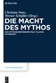 Die Macht des Mythos