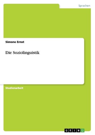 Die Soziolinguistik